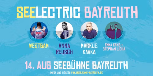 SEELECTRIC feat. Westbam \/\/ Anna Reusch \/\/ Markus Kavka