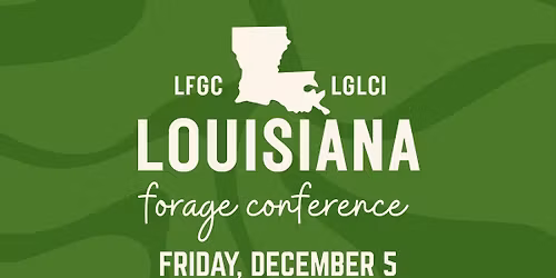Louisiana Forage Conference 