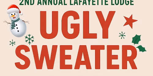 2nd Annual Lafayette Ugly Sweater Party Potluck and White Elephant