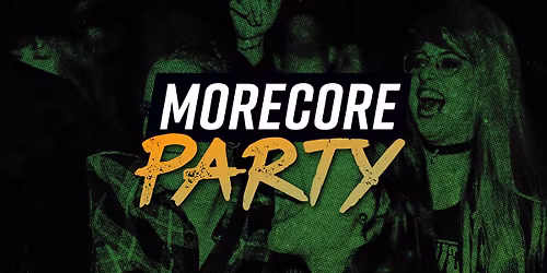 SAMSTAG: MoreCore Party M\u00fcnster - auf 2 Floors