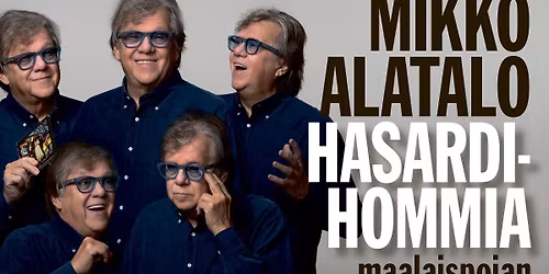 Mikko Alatalo - Hasardihommia 50 v. Palatsissa
