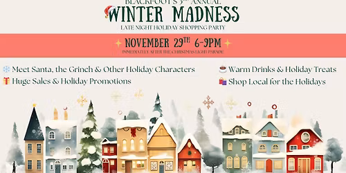 Blackfoot's 3rd Annual Winter Madness