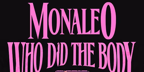 MONALEO \u2022 ALBUQUERQUE, NM \u2022 3\/13\/26