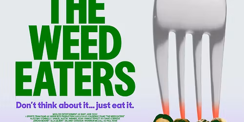 The W**d Eaters (R13)