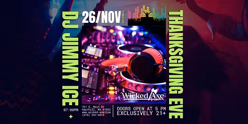 Thanksgiving Eve Party at Wicked Axe