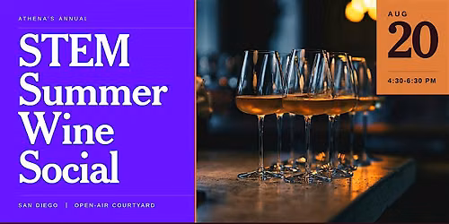 Athena x BioMed Realty's Annual STEM Summer Wine Social