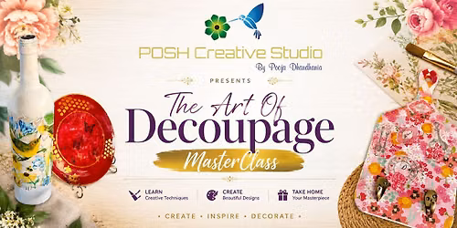 The Art Of Decoupage Workshop -Masterclass