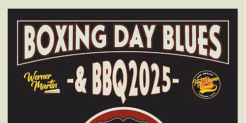 Boxing Day Blues & BBQ 2025