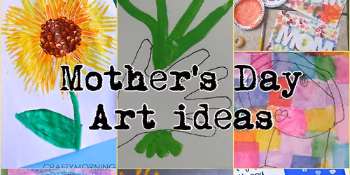 Drop In Mother's Day Collage Fun