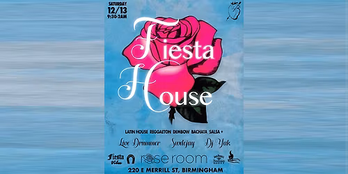 FIESTA HOUSE: Birmingham Edition