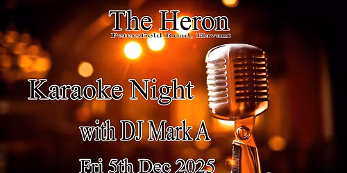 Karaoke with DJ Mark A @ The Heron
