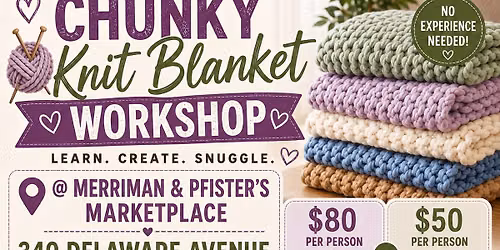 CHUNKY KNIT BLANKET WORKSHOP