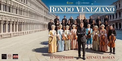 ROND\u00d2 VENEZIANO, \u00ceN PREMIER\u0102 ABSOLUT\u0102 \u00ceN ROM\u00c2NIA, 15 noiembrie, Ateneul Rom\u00e2n