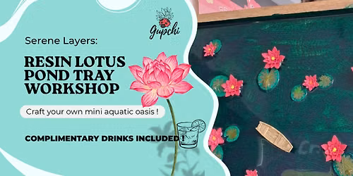 Resin Lotus Pond Tray Workshop