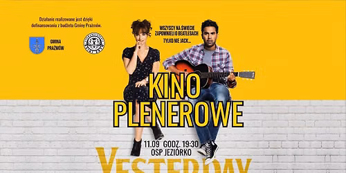Kino plenerowe w Jezi\u00f3rku!  - "Yesterday" 