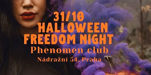 Halloween Freedom Night \/ PRAHA