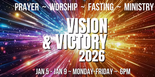 Vision & Victory 2026