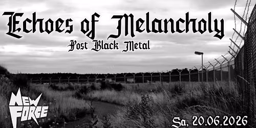 Echoes of Melancholy - Post Black Metal