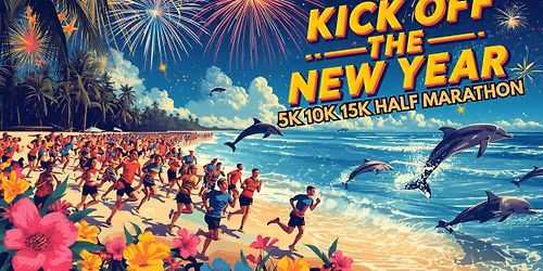 Kick Off the New Year 5k, 10k, 15k, Half Marathon