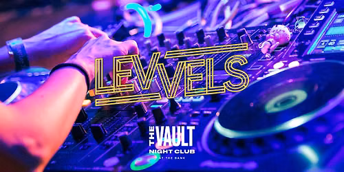 Levvels Leavers at The Vault
