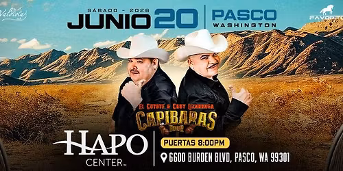 CAPIBARAS TOUR- EL COYOTE & CHUY LIZARRA