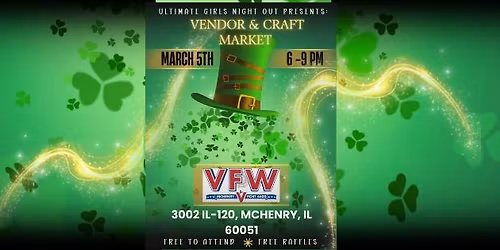 Ultimate Girls Night Out Presents Vendor & Craft Market at The VFW in McHenry