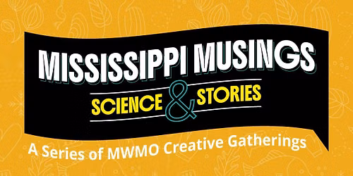 Mississippi Musings | Community & the River