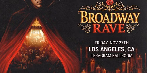 Broadway Rave