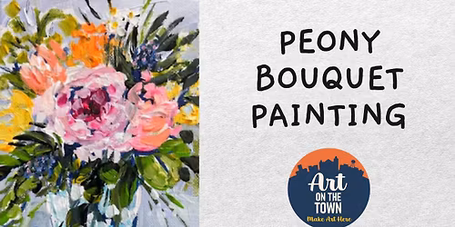 Peony Bouquet Painting Class