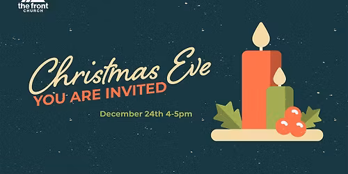 You are Invited to Christmas Eve with The Front Church