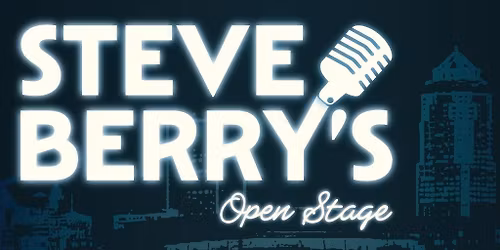 Steve Berry's Open Stage
