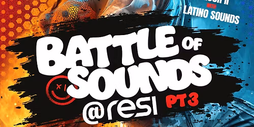 Battle of Sounds Pt. 3 @ RESI