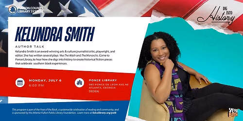 Kelundra Smith: Dig into History with Southern Playwright @ Ponce De Leon Library