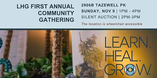 Learn Heal Grow hosts First Annual Community Gathering & Fundraiser