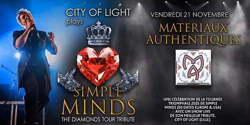 CITY OF LIGHT plays SIMPLE MINDS \u2013 The Diamonds Tour Tribute