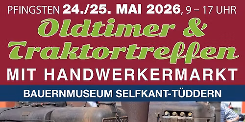 Oldtimertreffen am Bauernmuseum Selfkant Pfingsten 2026