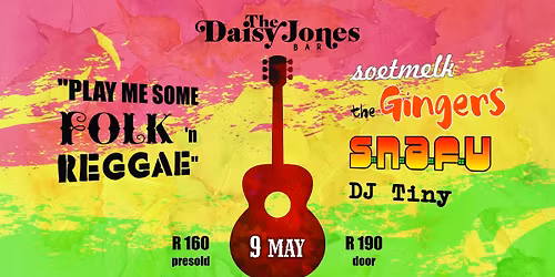 "Play me some Folk 'n Reggae!" at Daisy Jones
