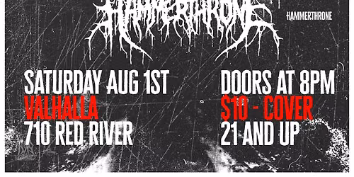 Saturday, August 1st with Death Prison, Goretorium, & Hammerthrone