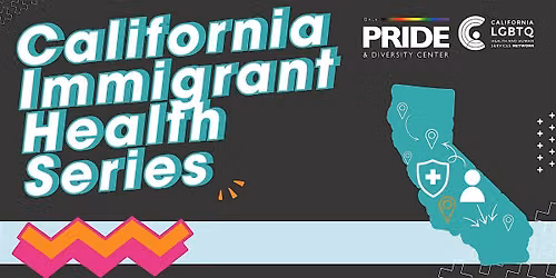 California Immigrant Health Series - San Luis Obispo