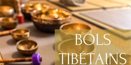 Formation Modelage Sonore Tib\u00e9tain aux Bols Chantants