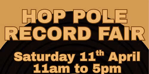 Hop Pole Record Fair