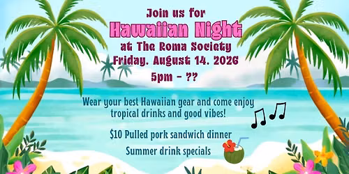 Hawaiian Night at The Roma Society