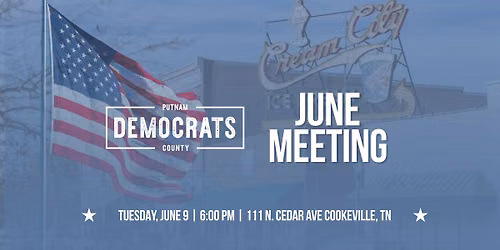 Democratic Party June Monthly Meeting