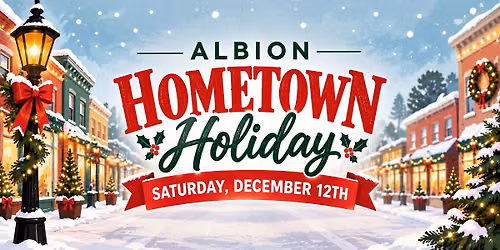 Albion Hometown Holiday 