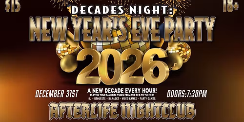 Decades Night: New Year's Eve Party!