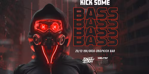 KICK SOME BASS #5