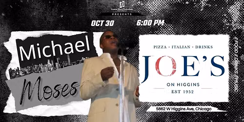 Michael Moses @ Joe's on Higgins