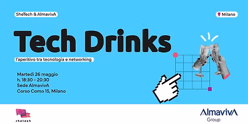 Tech Drinks @Almaviva | Milano