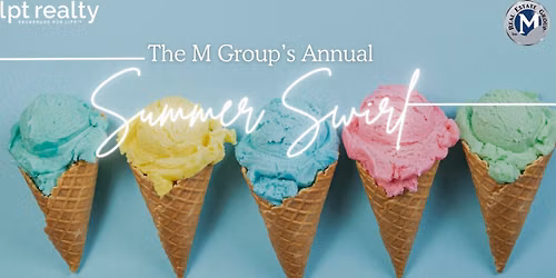 The M Group's Annual summer Swirl