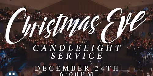 Christmas Eve Candlelight Service